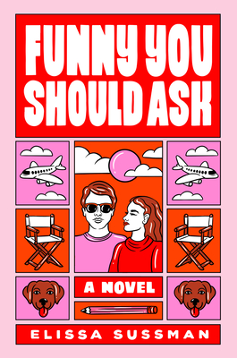 Funny You Should Ask: A Novel By Elissa Sussman Cover Image