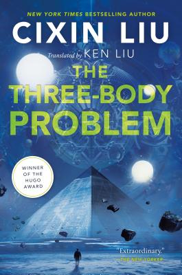 The Three-Body Problem (The Three-Body Problem Series #1) By Cixin Liu, Ken Liu (Translated by) Cover Image