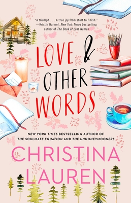 Love and Other Words By Christina Lauren Cover Image