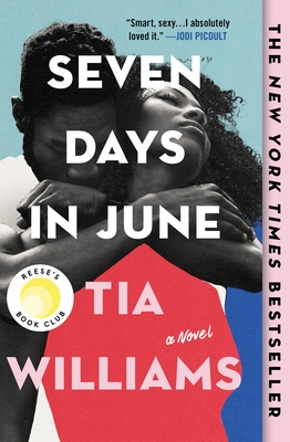 Seven Days in June By Tia Williams Cover Image