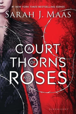 A Court of Thorns and Roses By Sarah J. Maas Cover Image