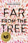 Far from the Tree By Robin Benway Cover Image