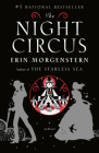 The Night Circus By Erin Morgenstern Cover Image