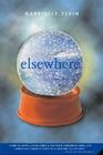 Elsewhere: A Novel By Gabrielle Zevin Cover Image