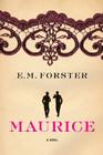 Maurice: A Novel By E. M. Forster Cover Image