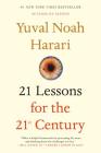 21 Lessons for the 21st Century By Yuval Noah Harari Cover Image