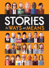 Stories for Ways and Means By Jeff Antebi (Created by), Chuck Klosterman (Foreword by), Waxploitation (Selected by) Cover Image