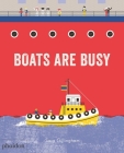 Boats Are Busy By Sara Gillingham (By (artist)) Cover Image