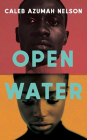 Open Water By Caleb Azumah Nelson Cover Image