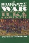 The Darkest Days of the War: The Battles of Iuka and Corinth (Civil War America) By Peter Cozzens Cover Image