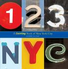 123 NYC: A Counting Book of New York City By Joanne Dugan Cover Image