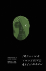 Malina By Ingeborg Bachmann, Philip Boehm (Translated by), Rachel Kushner (Introduction by) Cover Image