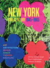 New York Mid-Century: 1945-1965 By Annie Cohen-Solal (Text by), Paul Goldberger (Text by), Robert Gottlieb (Text by) Cover Image