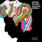 Milton Glaser: Graphic Design: Graphic Design By Milton Glaser Cover Image