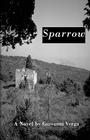 Sparrow By Giovanni Verga, Lucy Gordan (Translator), Frances Frenaye (Translator) Cover Image