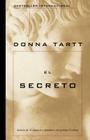 El secreto / The Secret History By Donna Tartt Cover Image