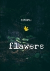 Flawers By Billy Chapata Cover Image