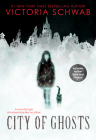 City of Ghosts By Victoria Schwab, V. E. Schwab Cover Image