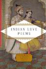 Indian Love Poems (Everyman's Library Pocket Poets Series) By Meena Alexander (Editor) Cover Image