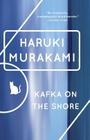 Kafka on the Shore (Vintage International) By Haruki Murakami Cover Image