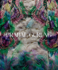 Prabal Gurung By Prabal Gurung, Sarah Jessica Parker (Foreword by), Hanya Yanagihara (Commentator) Cover Image