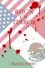 Reign of Terror By Frank Perry Cover Image
