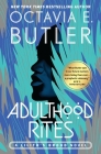 Adulthood Rites (Lilith's Brood #2) By Octavia E. Butler Cover Image
