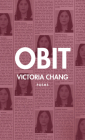 Obit By Victoria Chang Cover Image