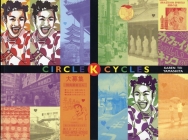 Circle K Cycles By Karen Tei Yamashita Cover Image