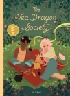The Tea Dragon Society By K. O'Neill Cover Image