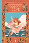 Aquicorn Cove By K. O'Neill, K. O'Neill (Illustrator) Cover Image