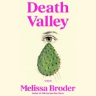 Death Valley By Melissa Broder Cover Image