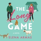 The Long Game By Elena Armas Cover Image