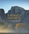 A Sense of Yosemite By Nancy Robbins (Photographer), David Mas Masumoto (Contribution by) Cover Image