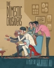 The Domestic Crusaders By Wajahat Ali, Ishmael Reed (Introduction by) Cover Image