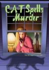 C-A-T Spells Murder By Alex Da Corte (Editor), Sam McKinness (Editor), Alissa Bennett (Text by (Art/Photo Books)) Cover Image