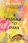 A Passage to India (Warbler Classics) By E. M. Forster, J. B. Priestly (Contribution by) Cover Image