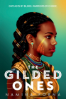 The Gilded Ones By Namina Forna Cover Image