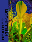 Heather Phillipson By Leila Hasham (Editor), Chris Martinez (Contributions by), Charlie Fox (Contributions by), Laura Ferris McLean (Contributions by), Esther Leslie (Contributions by) Cover Image