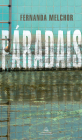Páradais / Paradise By Fernanda Melchor Cover Image