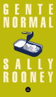 Gente normal / Normal People By Sally Rooney Cover Image