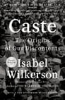 Caste By Isabel Wilkerson Cover Image