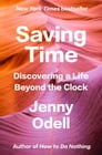 Saving Time By Jenny Odell Cover Image