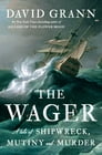 The Wager By David Grann Cover Image