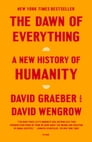 The Dawn of Everything By David Graeber, David Wengrow Cover Image